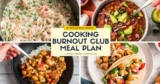Your Quick + Stress-Free Weekly Meal Plan